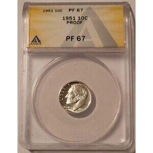 1951 Roosevelt Dime PF67 ANACS Low Proof Mintage